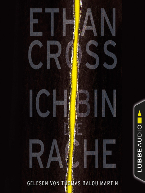 Title details for Ich bin die Rache--Ein Shepherd Thriller 6 by Ethan Cross - Available